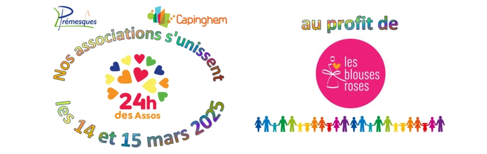 Les 24 heures des associations avec nos voisins Prémesquois les 14 et 15 mars 2025