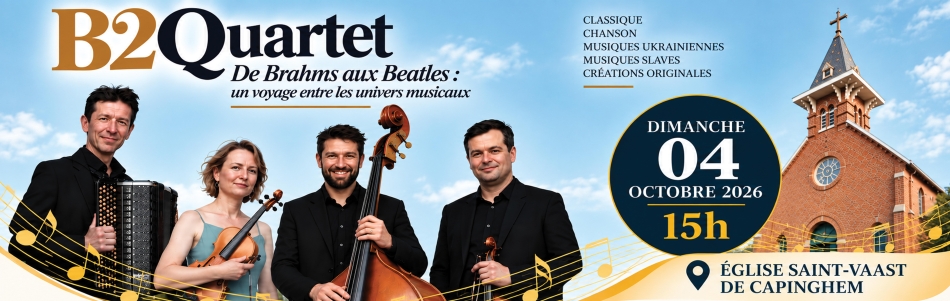 Concert B2 Quartet : de Brahms aux Beatles - Dimanche 04 octobre, 15h