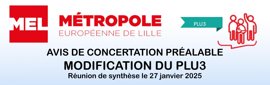 PLU3 - Avis de concertation préalable - réunion de synthèse le lundi 27 janvier 2025