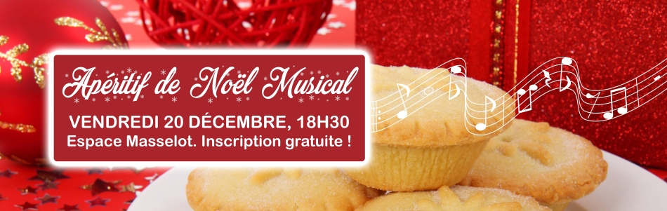 Apéritif de Noël musical, vendredi 20 décembre 2024 à 18h30, Espace Masselot