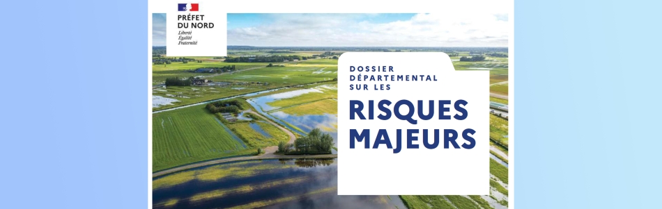 Le dossier départemental sur les risques majeurs (DDRM)