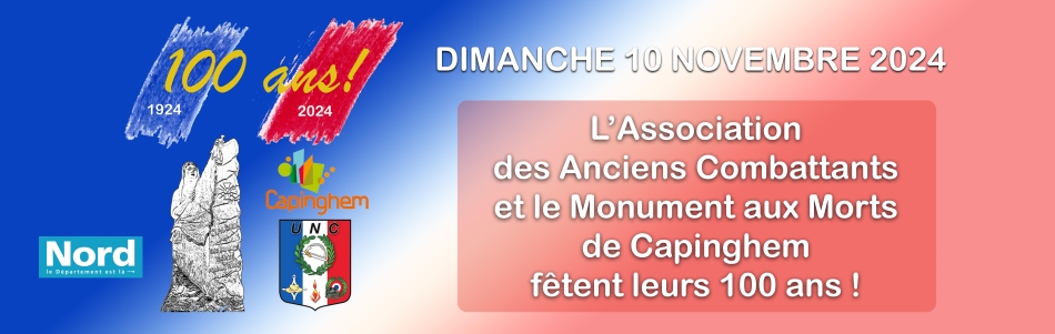 Centenaire de l'Association des Anciens Combattants et du Monument aux Morts de Capinghem