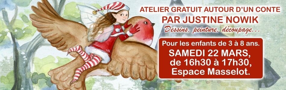 Atelier gratuit autour d'un conte par Justine Nowik, pour les enfants de 3 à 8 ans, le 22 mars