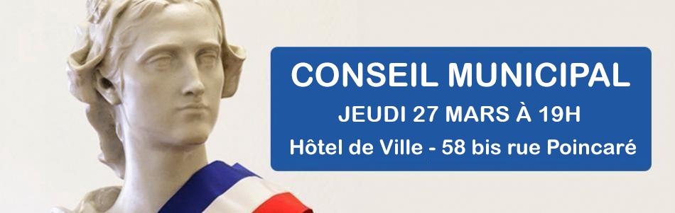 Conseil Municipal le jeudi 27 mars à 19h, Hôtel de Ville