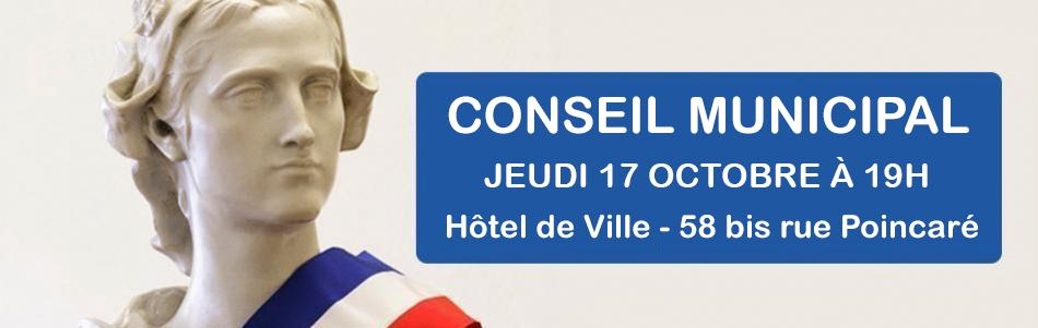 Conseil Municipal le jeudi 17 octobre à 19h, Hôtel de Ville