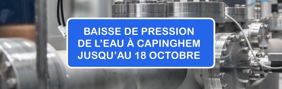 ILEO : baisse de pression de l'eau à Capinghem jusqu'au 18 octobre